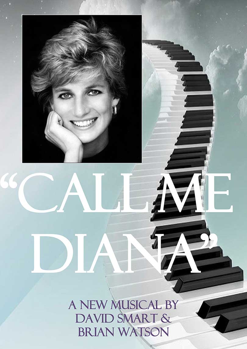 Call Me Diana - A musical by David Smart and Brian Watson